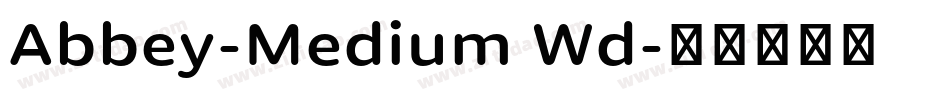 Abbey-Medium Wd字体转换